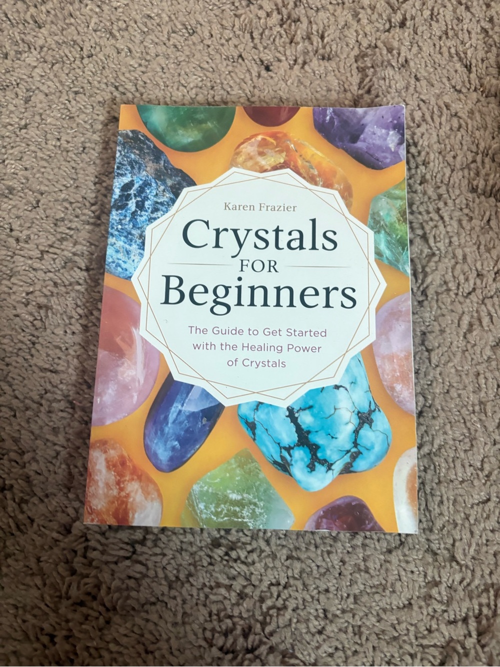 Crystals for Beginners – Yellow Cover